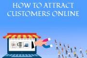 how to attract customers online