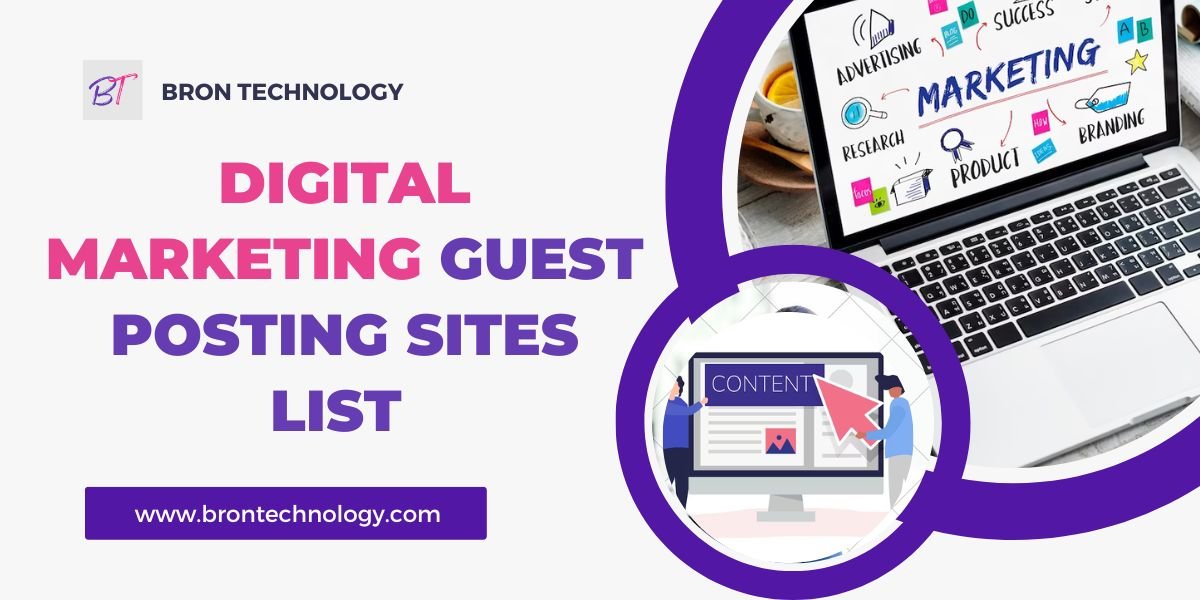 Digital Marketing Guest Posting Sites List